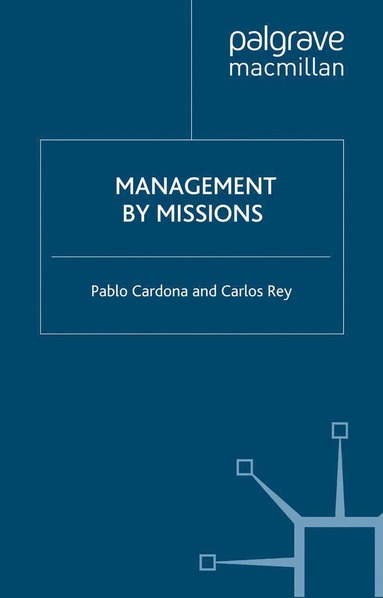 bokomslag Management by Missions