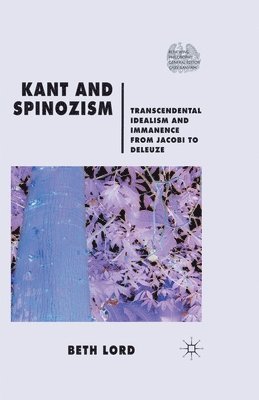 Kant and Spinozism 1