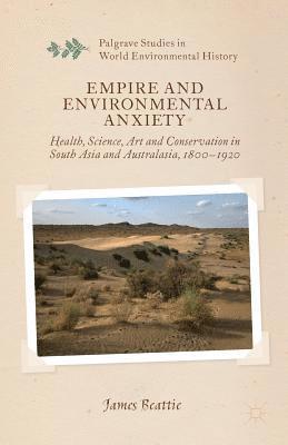 bokomslag Empire and Environmental Anxiety