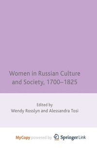 bokomslag Women in Russian Culture and Society, 1700-1825