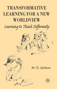 bokomslag Transformative Learning for a New Worldview