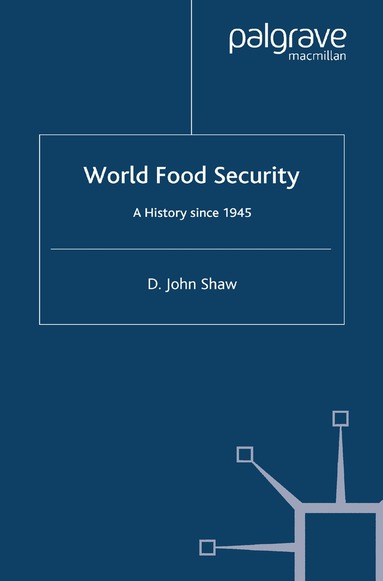 D. Shaw - World Food Security, Häftad