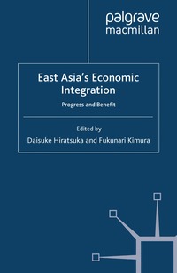 bokomslag East Asia's Economic Integration