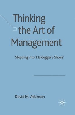 bokomslag Thinking The Art of Management