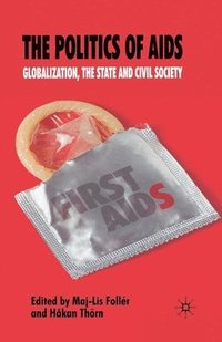 bokomslag The Politics of AIDS