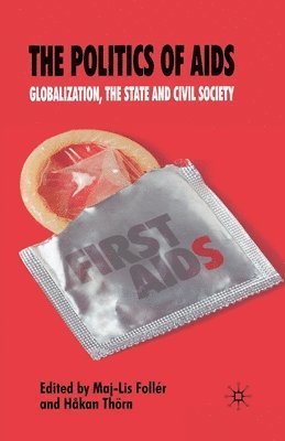 The Politics of AIDS 1