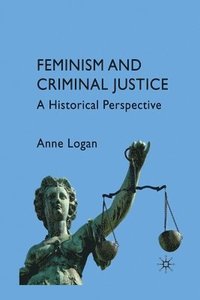 bokomslag Feminism and Criminal Justice