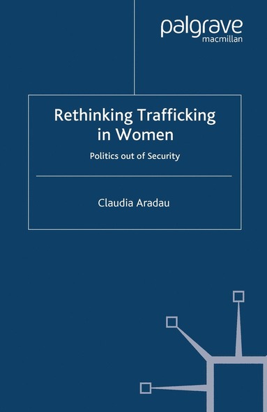 bokomslag Rethinking Trafficking in Women