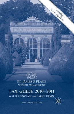 St James's Place Tax Guide 2010-2011 1