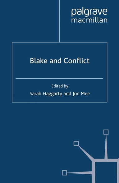 S. Haggarty, J. Mee - Blake and Conflict, Häftad