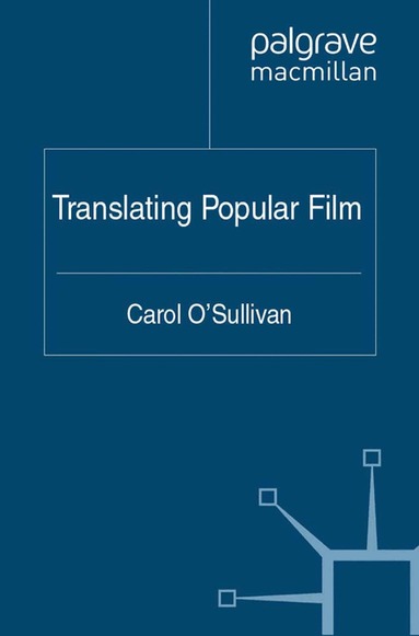 C. O'Sullivan - Translating Popular Film, Häftad