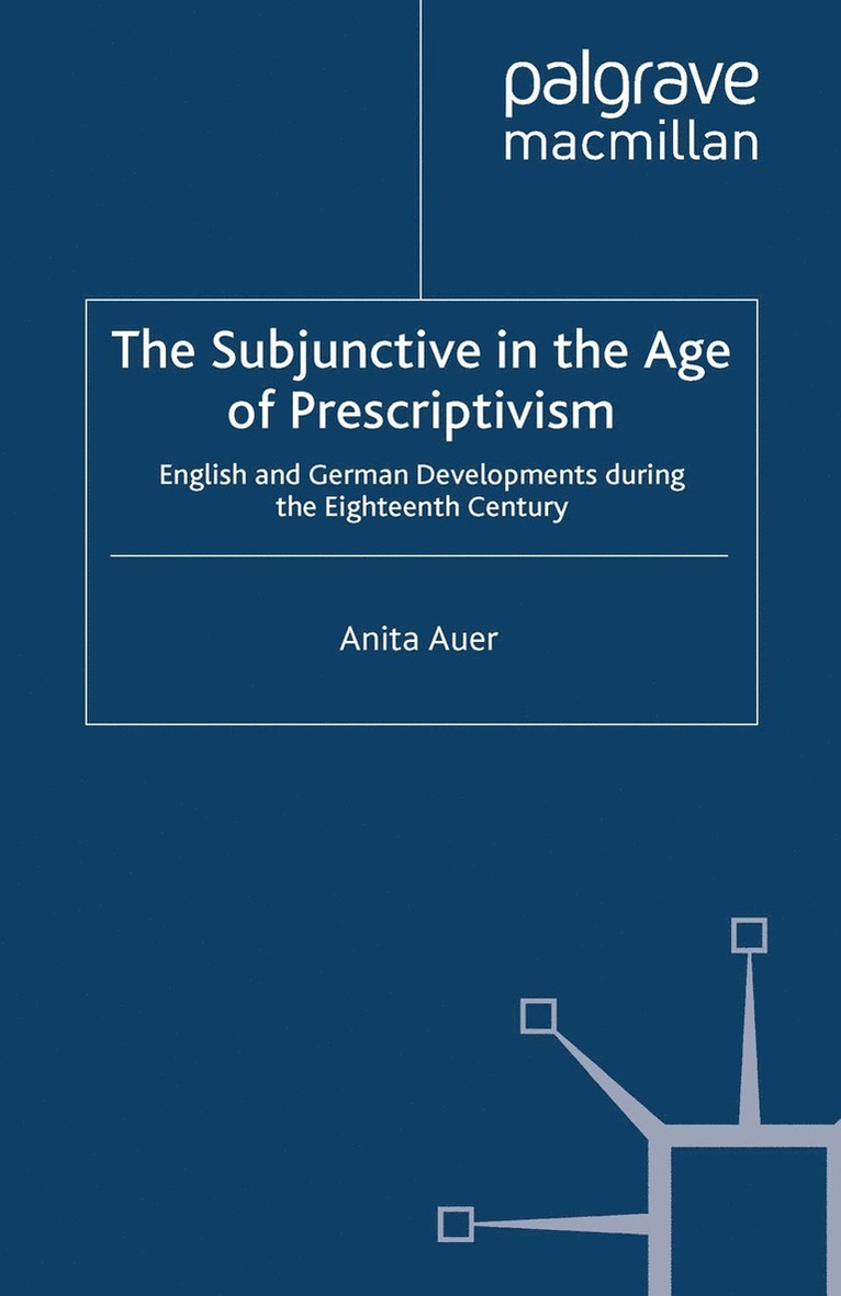 A. Auer, Charles Jones - Subjunctive in the Age of Prescriptivism, Häftad