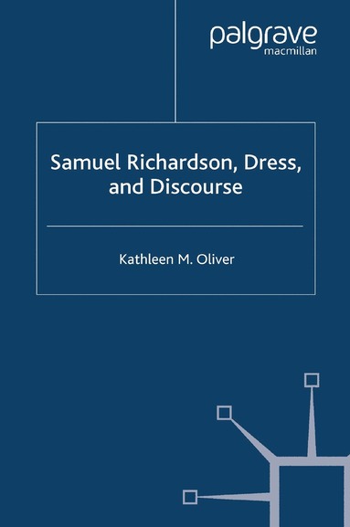 bokomslag Samuel Richardson, Dress, and Discourse