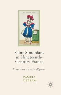 bokomslag Saint-Simonians in Nineteenth-Century France