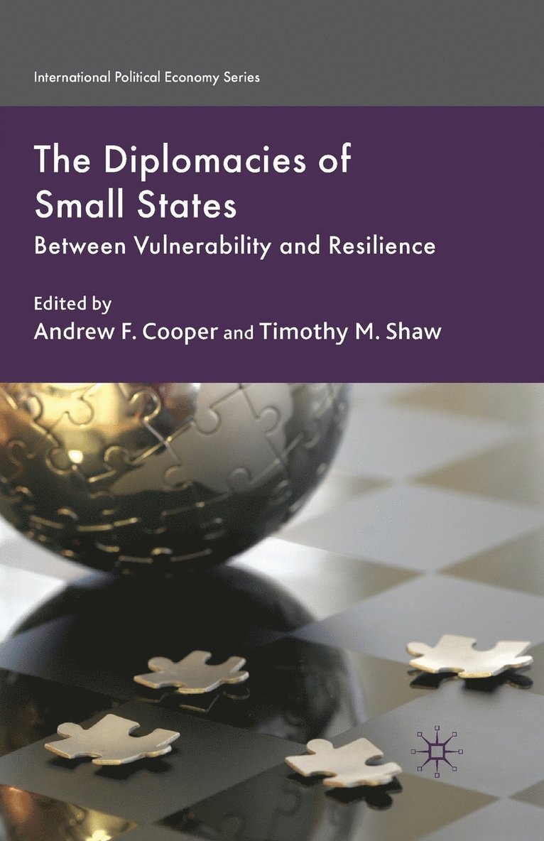A. Cooper, T. Shaw - Diplomacies of Small States, Häftad