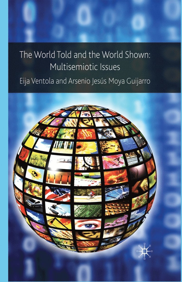 The World Told and the World Shown 1