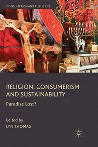 bokomslag Religion, Consumerism and Sustainability