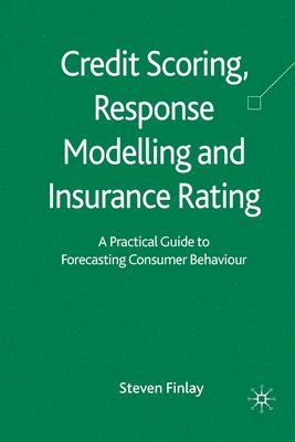 bokomslag Credit Scoring, Response Modelling and Insurance Rating