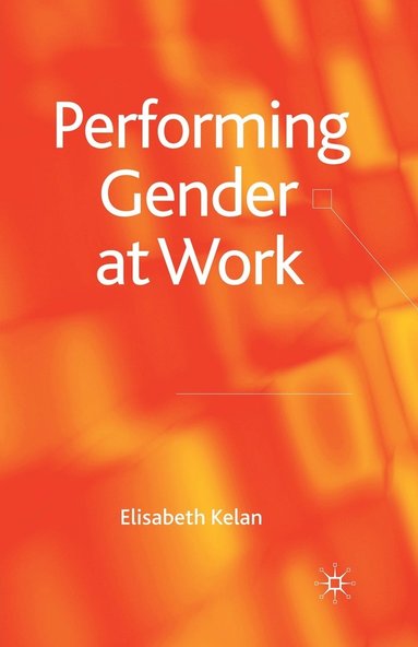 bokomslag Performing Gender at Work