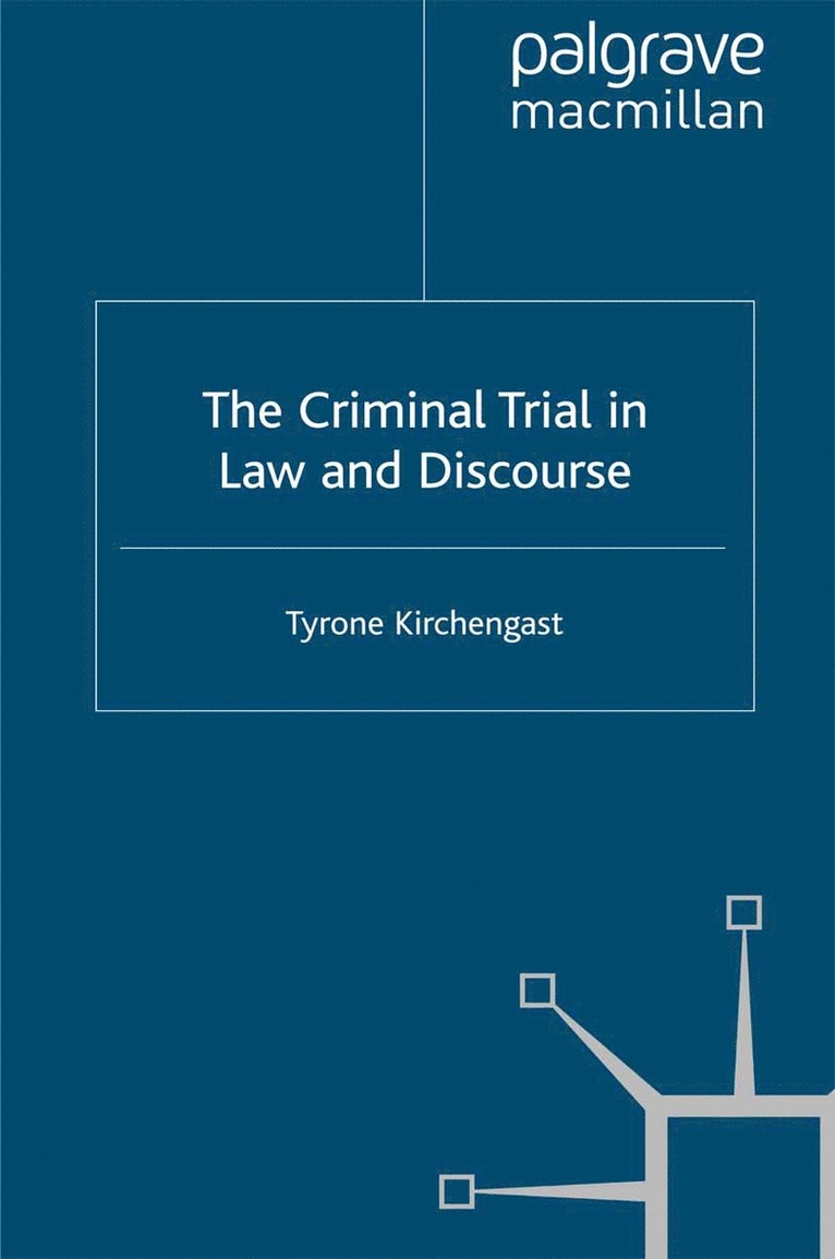 Criminal Trial in Law and Discourse