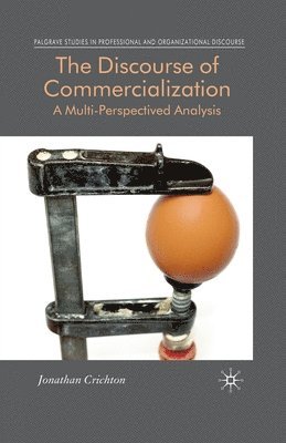 The Discourse of Commercialization 1