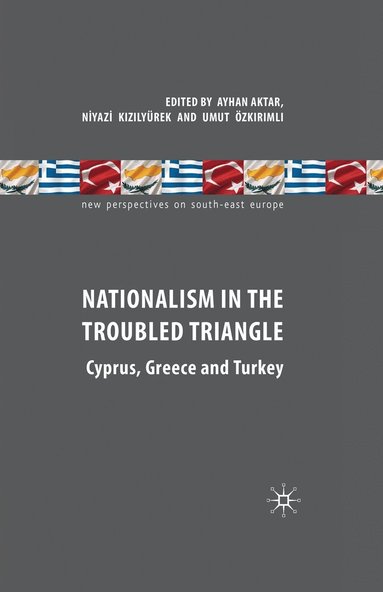 bokomslag Nationalism in the Troubled Triangle