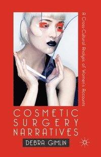 bokomslag Cosmetic Surgery Narratives