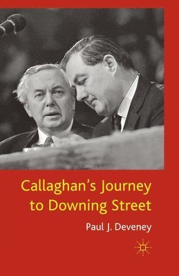 bokomslag Callaghan's Journey to Downing Street