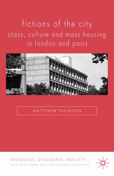 Matthew Taunton - Fictions of the City, Häftad