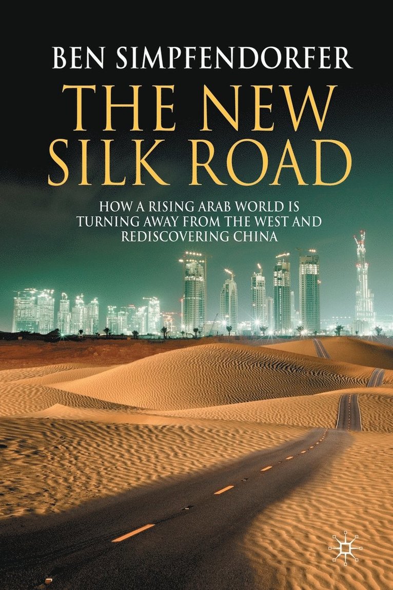The New Silk Road 1