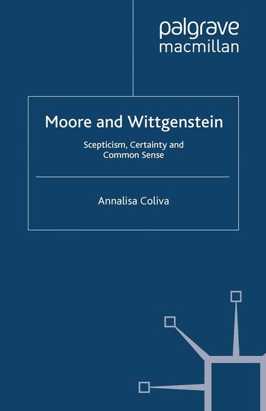 A. Coliva, Michael Beaney - Moore and Wittgenstein, Häftad