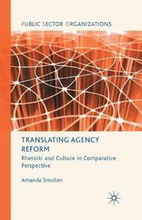 bokomslag Translating Agency Reform
