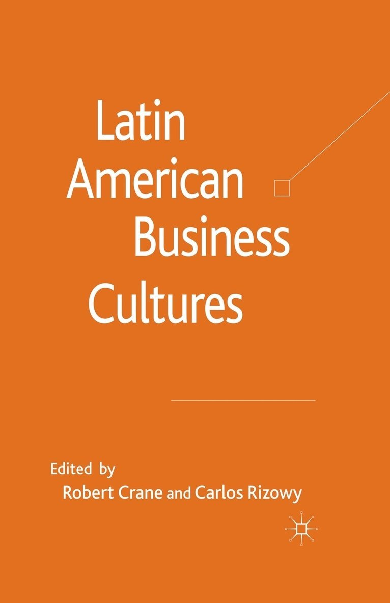 R. Crane, C. Rizowy - Latin American Business Cultures, Häftad