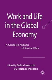 bokomslag Work and Life in the Global Economy