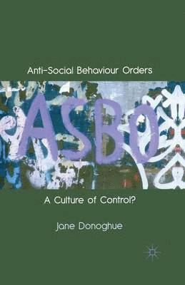 Anti-Social Behaviour Orders 1