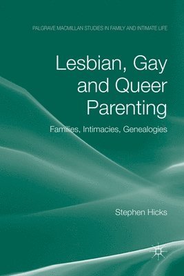 bokomslag Lesbian, Gay and Queer Parenting