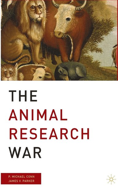 bokomslag The Animal Research War