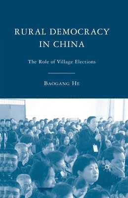 Rural Democracy in China 1