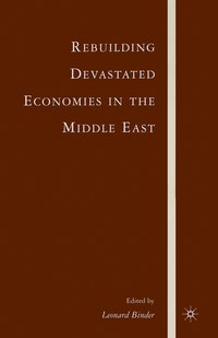 bokomslag Rebuilding Devastated Economies in the Middle East