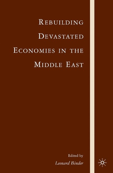 bokomslag Rebuilding Devastated Economies in the Middle East