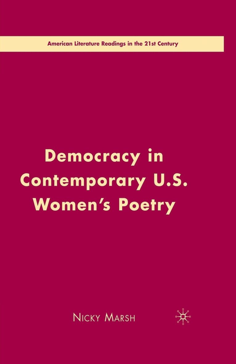 Democracy in Contemporary U.S. Womens Poetry 1