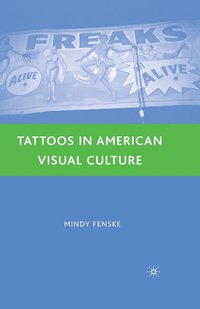 bokomslag Tattoos in American Visual Culture