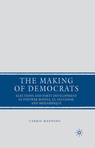 bokomslag The Making of Democrats