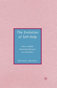 bokomslag Evolution of Self-Help