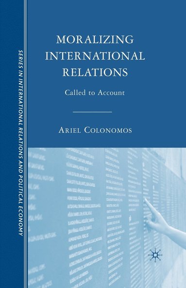 bokomslag Moralizing International Relations