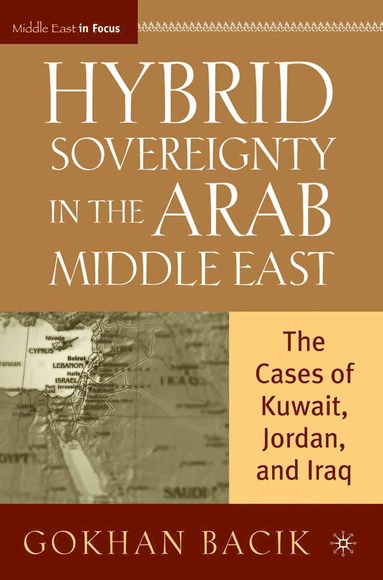 bokomslag Hybrid Sovereignty in the Arab Middle East