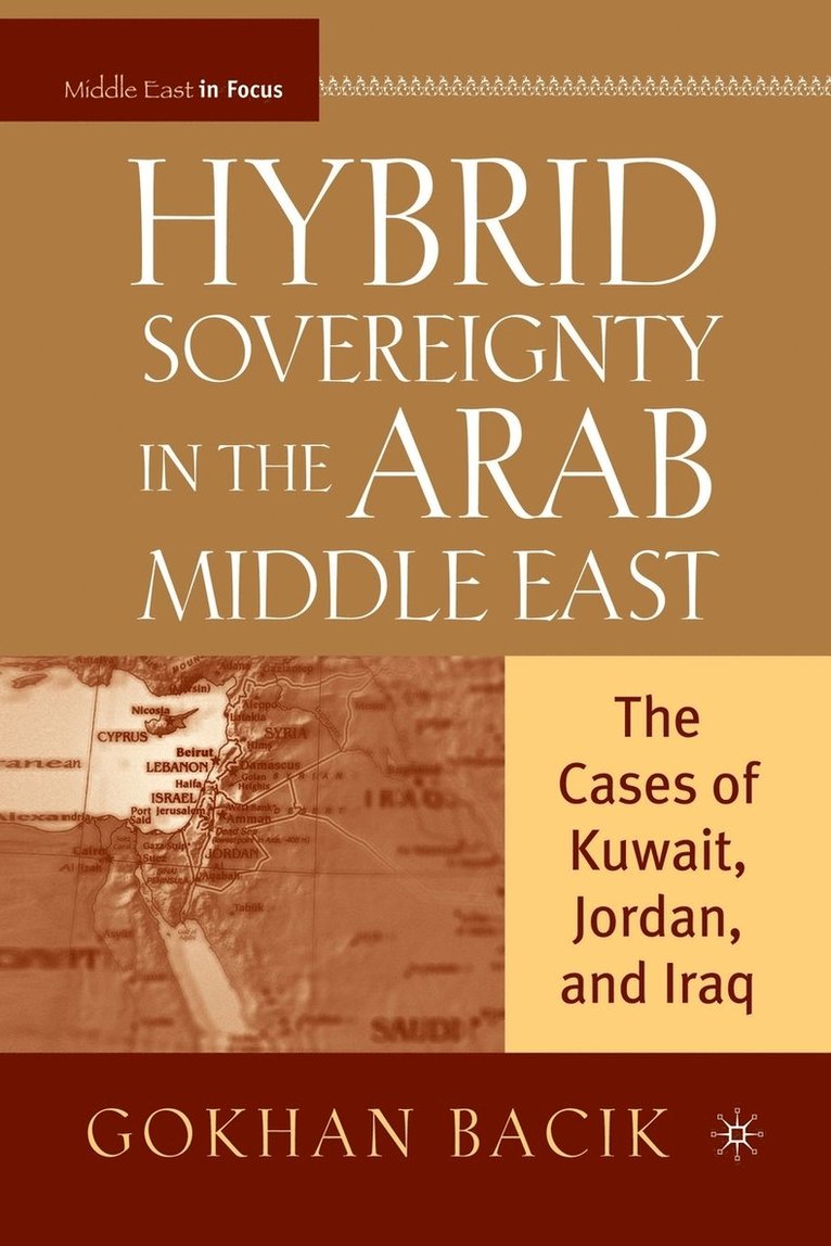 Hybrid Sovereignty in the Arab Middle East