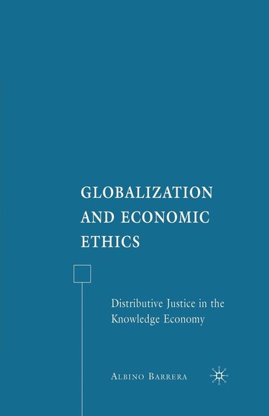 bokomslag Globalization and Economic Ethics