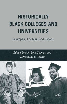 bokomslag Historically Black Colleges and Universities