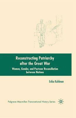 bokomslag Reconstructing Patriarchy after the Great War